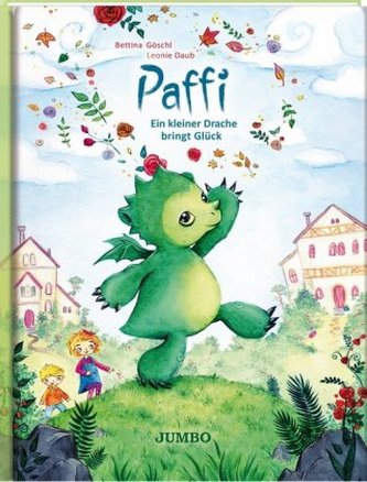Paffi. Ein kleiner Drache bringt Glück Paffi. Ein kleiner Drache bringt Glück