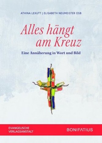 Alles hängt am Kreuz