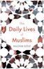 The Daily Lives of Muslims