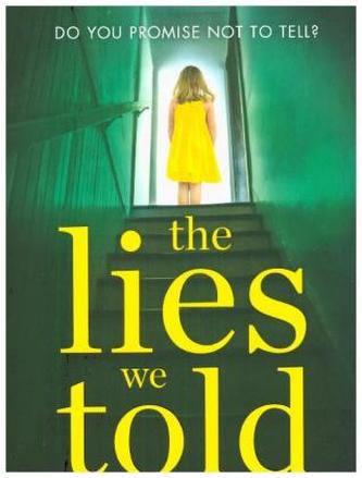 The Lies We Told