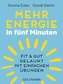 Mehr Energie in fünf Minuten