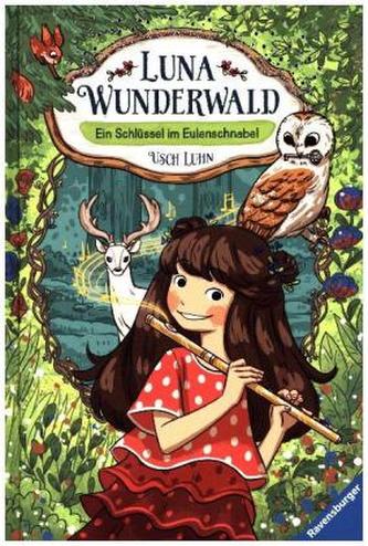 Luna Wunderwald - Ein Schlüssel im Eulenschnabel
