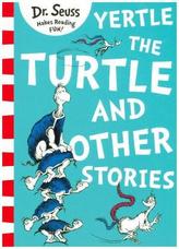 Yertle The Turtle And Other Stories (Yellow Back Book Edition)