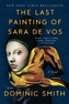 The Last Painting of Sara de Vos