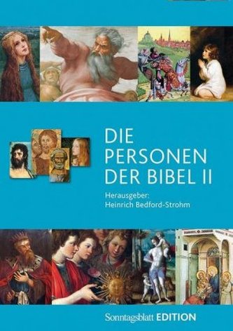 Die Personen der Bibel. Bd.2