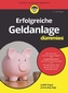 Erfolgreiche Geldanlage für Dummies