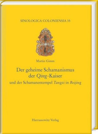 Der geheime Schamanismus der Qing-Kaiser