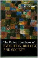 Oxford Handbook of Evolution, Biology, and Society