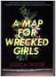 A Map for Wrecked Girls