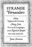 Strange Vernaculars