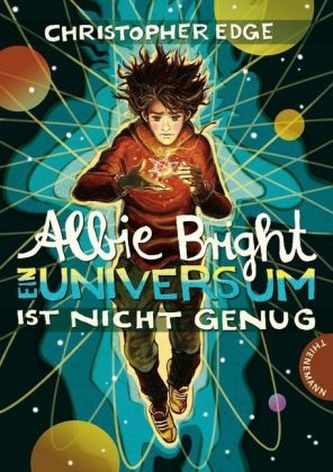 Albie Bright - Ein Universum ist nicht genug Albie Bright - Ein Universum ist nicht genug