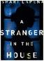 A Stranger in the House