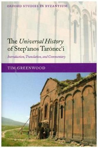 The Universal History of Step'anos Taronec'i