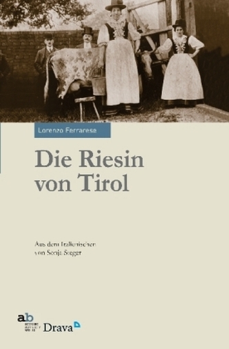 Die Riesin von Tirol