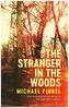 The Stranger in the Woods