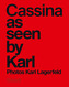 Cassina as seen by Karl