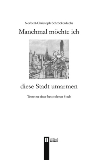 Manchmal möchte ich diese Stadt umarmen