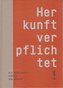 Herkunft verpflichtet!