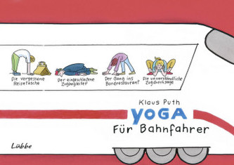 Yoga für Bahnfahrer Yoga für Bahnfahrer