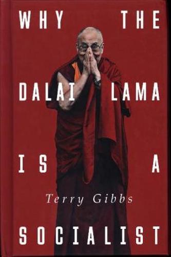 Why the Dalai Lama is a Socialist