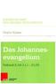 Das Johannesevangelium. Tlbd.2