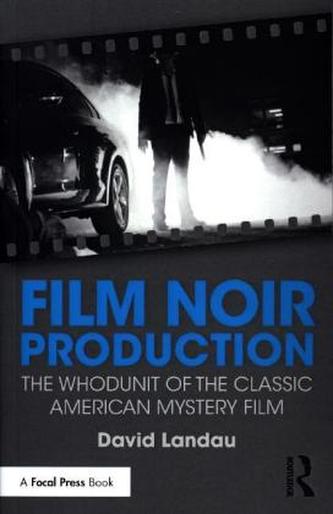 Film Noir Production
