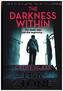 The Darkness Within