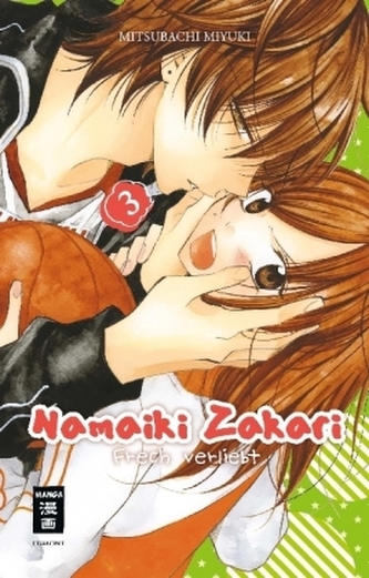 Namaiki Zakari - Frech verliebt. Bd.3