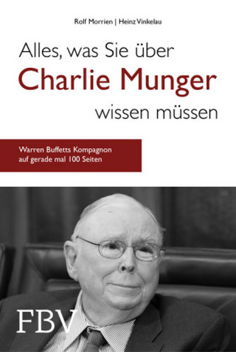 Alles, was Sie über Charlie Munger wissen müssen Alles, was Sie über Charlie Munger wissen müssen