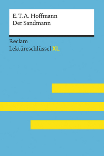 E. T. A. Hoffmann: Der Sandmann E. T. A. Hoffmann: Der Sandmann