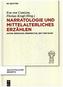 Narratologie und mittelalterliches Erzählen