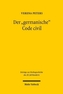 Der germanische Code civil
