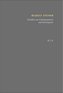 Schriften zur Anthropogenese und Kosmogonie Aus der Akasha-Chronik - Die Geheimwissenschaft im Umriss.