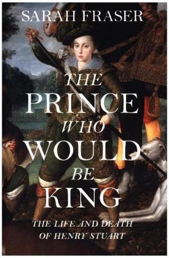 The Prince Who Would Be King