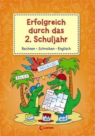 Erfolgreich durch das 2. Schuljahr