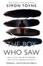 The Boy Who Saw