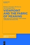 Viewpoint and the Fabric of Meaning