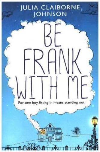 Be Frank with Me