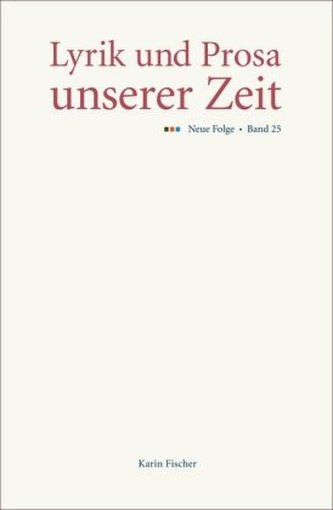 Lyrik und Prosa unserer Zeit, Neue Folge. Bd.25