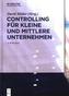 Controlling für kleine und mittlere Unternehmen