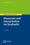 Klausuren und Hausarbeiten im Strafrecht