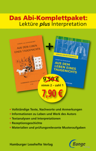 Das Abi-Komplettpaket. Lektüre plus Interpretation - Aus dem Leben eines Taugenichts Das Abi-Komplettpaket. Lektüre plus Interpretation - Aus dem Leben eines Taugenichts