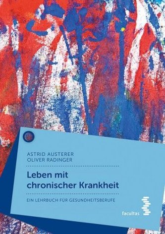 Leben mit chronischer Krankheit