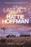 The Last Act of Hattie Hoffman