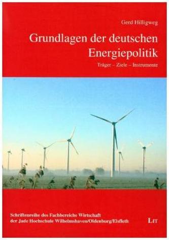 Grundlagen der deutschen Energiepolitik