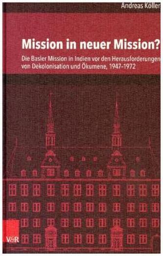 Mission in neuer Mission?