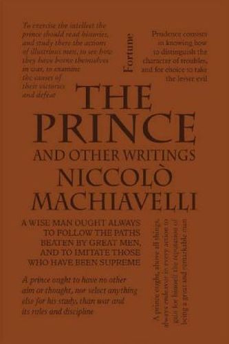 The Prince and Other Writings The Prince and Other Writings