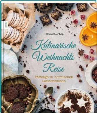 Kulinarische Weihnachts-Reise