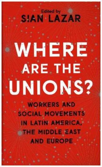 Where are the Unions?