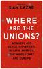 Where are the Unions?
